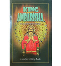 King Ambarisha -- The Most Exalted Devotee of the Lord  (Children\'s Book)