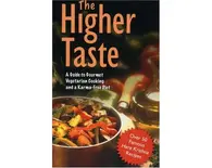 The Higher Taste Vegetarian Cookbook