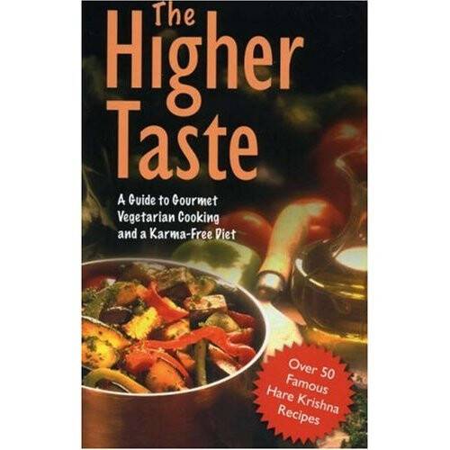 The Higher Taste Vegetarian Cookbook