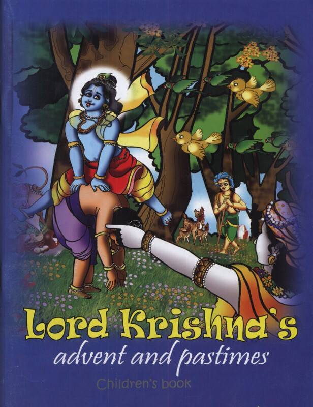 Lord Krishna\'s Advent and Pastimes