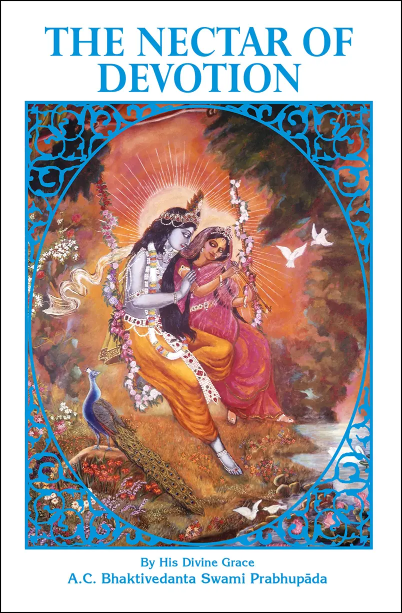 The Nectar of Devotion [1972 Edition]