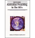 Australian Preaching in the 80s