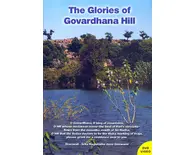 The Glories of Govardhana Hill