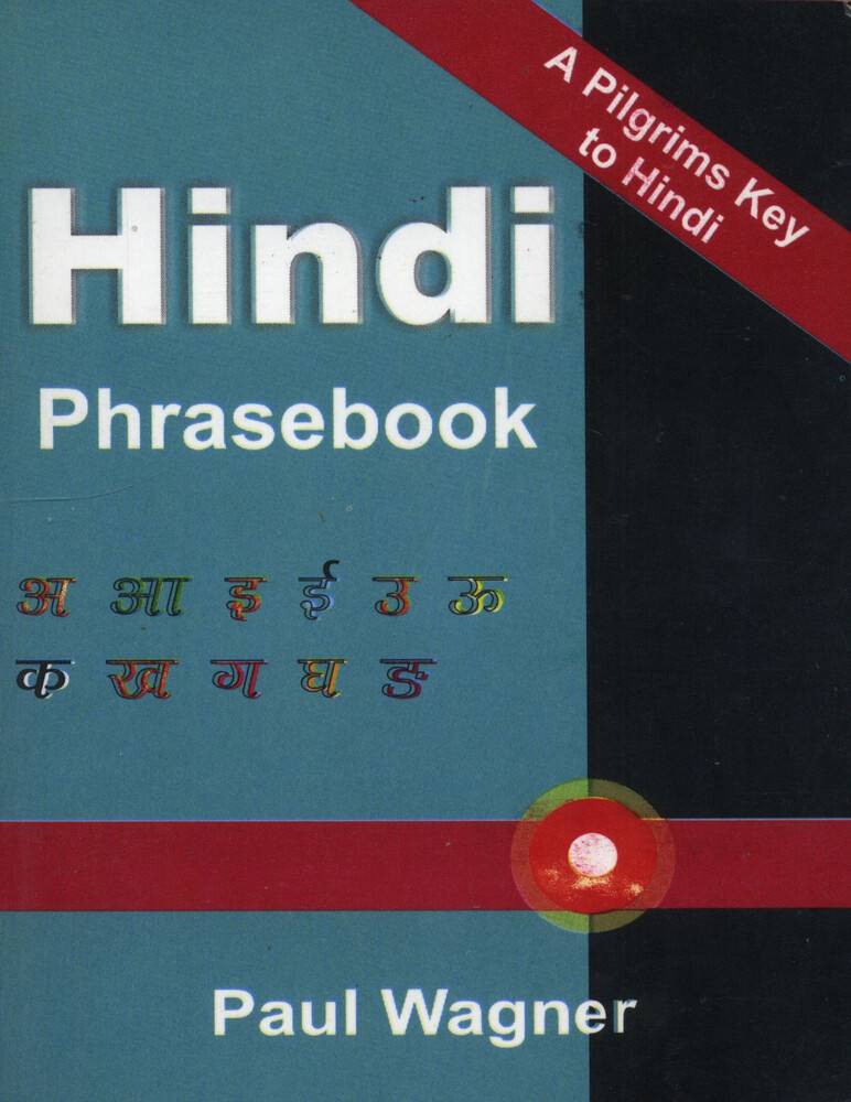 Hindi Phrasebook -- Paul Wagner