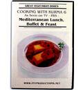 Great Vegetarian Dishes DVD -- Mediterranean Lunch, Buffet & Feast