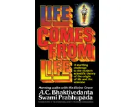 Life Comes From Life