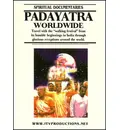 Padayatra Worldwide DVD